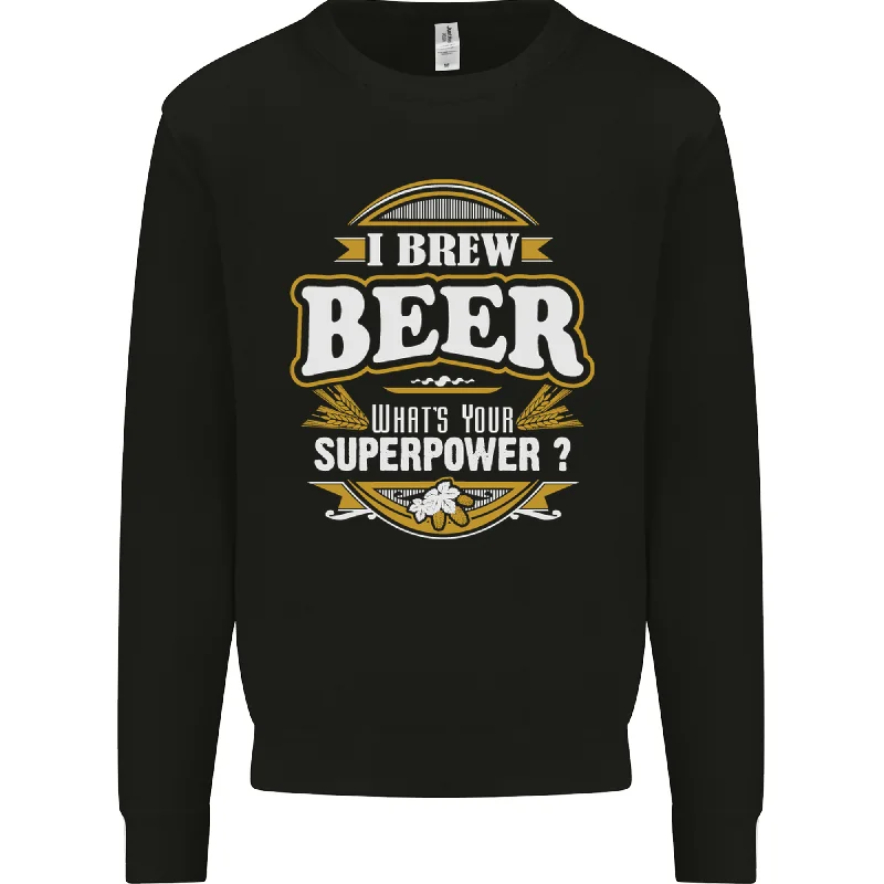 I Brew Beer Whats Your Superpower? Alcohol Mens Sweatshirt Jumper Hoodie with Pocket Utility Practical