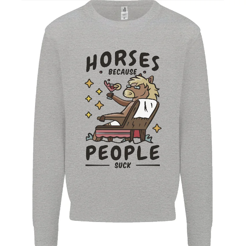 Horse Riding Because People Suck Equestrian Mens Sweatshirt Jumper Hoodie with Back Slit Movement Comfort