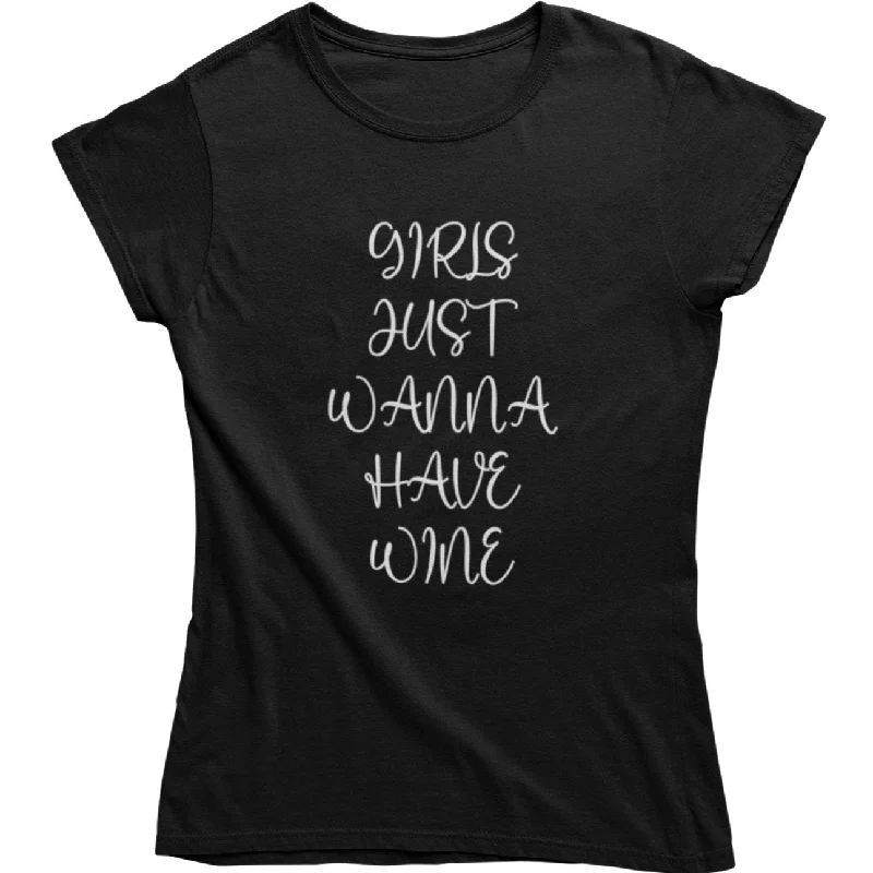 Girls just wanna have wine - Bio Shirt Damen Iron Safe Non-Iron Wrinkle Free