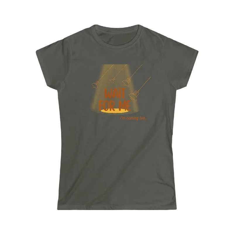 Hadestown Wait For Me Fitted Tee Collared Crew Neck Turtle Neck